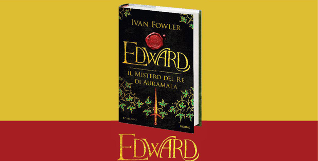 Edward – Il mistero del re di Auramala