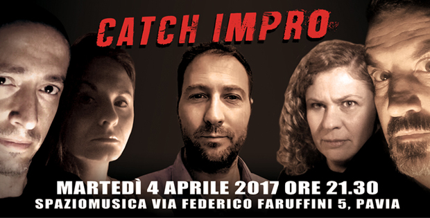 ImprovvisaMente presente Catch Impro'- La Finale!