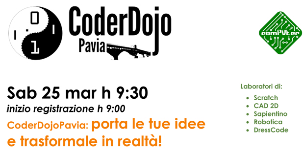CoderDojoPavia: porta le tue idee e trasformale in realt!