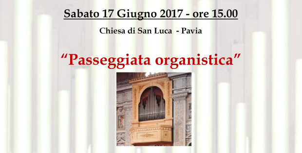 Pavia Organaria - passeggiata organistica