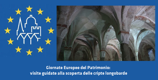 Giornate Europee del Patrimonio: visite guidate alla scoperta delle cripte longobarde