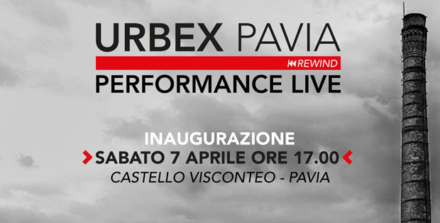 Performance Live | 8 artisti per URBEX PAVIA REWIND