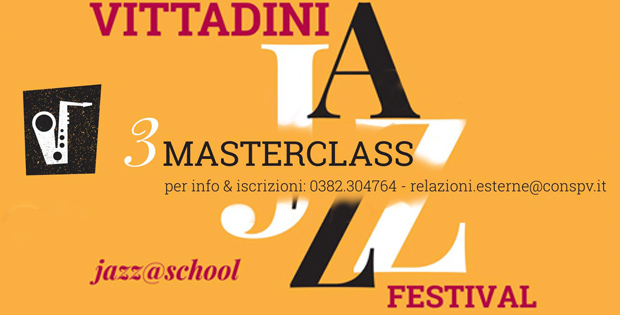 Masterclass - vittadini jazz festival 2018