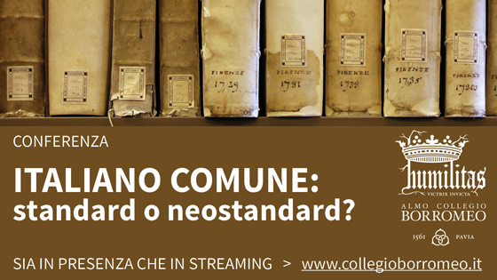 Italiano comune: standard o neostandard?